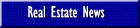 Real Estate News