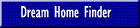 Dream Home Finder